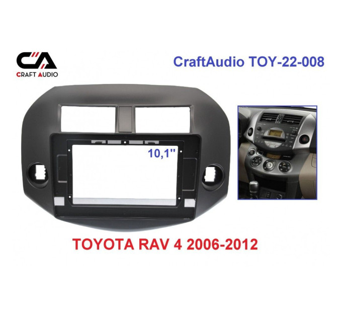 Рамка перехідна CraftAudio TOY-22-008 TOYOTA RAV 4 2006-2012 10.1"