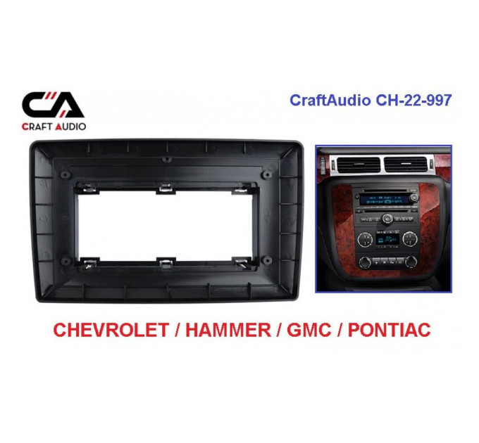 Рамка перехідна CraftAudio CH-22-997 CHEVROLET Tahoe 07-14, HAMMER H2 08-09 10"