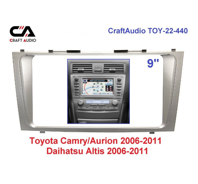 Рамка перехідна CraftAudio TOY-22-440 TOYOTA Camry 06-11/Daihatsu Altis 06-11 9"