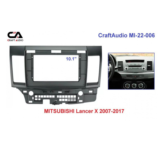 Рамка перехідна CraftAudio MI-22-006 MITSUBISHI Lancer Х 2007-2017 10"