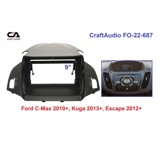 Рамка перехідна CraftAudio FO-22-687 FORD C-Max 2010+ Kuga 2013+ Escape 2012+