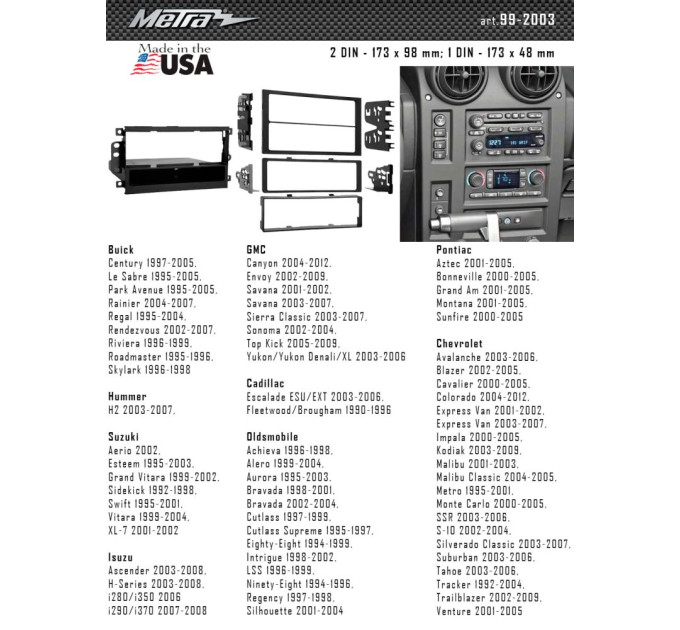 Перехідна рамка Suzuki, Chevrolet, Isuzu, Hammer, Pontiac, Cadillac Metra 99-2003