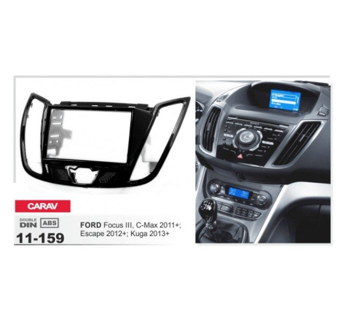 Перехідна рамка Ford Focus, C-Max, Kuga, Escape Carav 11-159